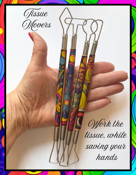a. Tissue movers! -A new take on clay tools!